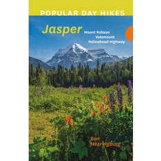 (英文圖書) Popular Day Hikes: Jasper: Mount Robson Valemount Yellowhead Highway 平裝版, Rocky Mountain Books Incorp..., 英文