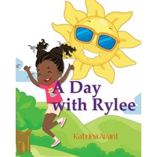 (英文圖書)A Day with Rylee 平裝版, Katrina'sworks Publishing LLC, 英文