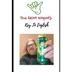 (英文圖書) The Skint Expat's Key To English: A Reference 平裝版, Independently Published, 英文