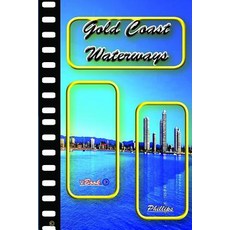 (英文圖書) Gold Coast Waterways: VideoBook 平裝版, Independently Published, 英文