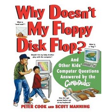 (英文圖書)Why Doesn't My Floppy Disk Flop: And Other Kids' Computer Questions Answered by... 平裝版, Jossey-Bass, 英文