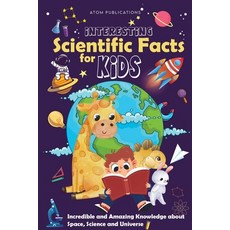 (英文圖書)Interesting Scientific Facts for Kids 平裝版, Atom Services LLC, English