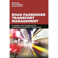 Road Passenger Transport Management: Planning and Coordinating Passenger Transport Operations 平裝版, Kogan Page, 英語