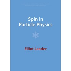 (英文圖書) Spin in Particle Physics 精裝版, Cambridge University Press, 英文