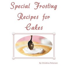 (英文圖書) Special Frosting Recipes for Cakes: After every title of 24 there is note page for comments 平裝版, Independently Published, 英文