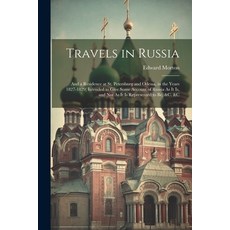 (英文圖書) Travels in Russia: And a Residence at St. Petersburg and Odessa in the Years 1827-1829; Inte... 平裝版, Legare Street Press, 英文