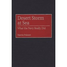 (英文圖書) Desert Storm at Sea: What the Navy Really Did 精裝版, Praeger, 英文