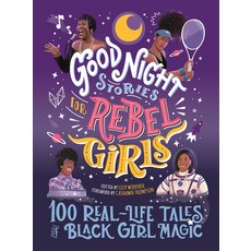 Good Night Stories for Rebel Girls: 100 Real-Life Tales of Black Girl Magic Volume 4 精裝版, Rebel Girls, 英文