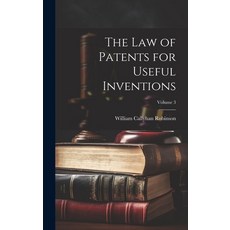 (英文圖書) The Law of Patents for Useful Inventions; Volume 3 精裝版, Legare Street Press, 英文