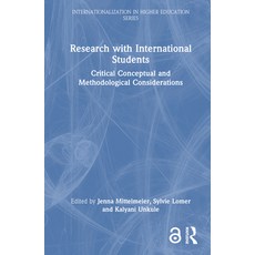 (英文圖書) Research with International Students: Critical Conceptual and Methodological Considerations 精裝版, Routledge, 英文