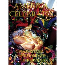 (英文圖書) America Celebrates 精裝版, Xlibris Us, 英文