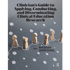 (英文圖書) Clinician's Guide to Applying Conducting and Disseminating Clinical Education Research 平裝版, Slack, 英文