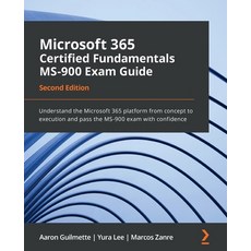 (英文圖書) Microsoft 365 Certified Fundamentals MS-900 Exam Guide - Second Edition: Understand the Micro... 平裝版, Packt Publishing, 英文