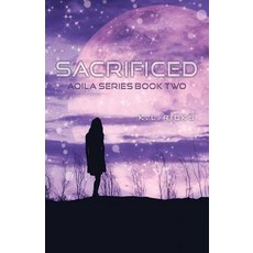 (英文圖書)Sacrificed: Aoila Series Book Two 平裝版, K L Ricks, 英文