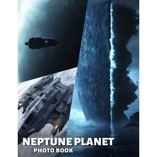 (英文圖書) Neptune Planet Photo Book: Explore 40 Stunning Images Of The Mysterious Blue Pl... 平裝版, Independently Published, 英文