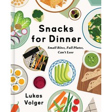 (英文圖書) Snacks for Dinner: Small Bites Full Plates Can't Lose 精裝版, Harper Wave, 英文