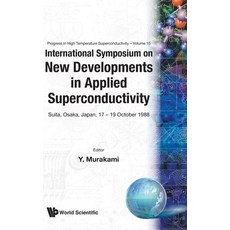 New Developments in Applied Superconductivity: Proceedings of the International Symposium 精裝版, World Scientific Publishing..., 英文