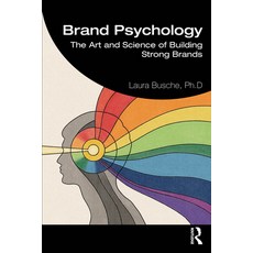 (英文圖書) Brand Psychology: The Art and Science of Building Strong Brands 平裝版, Routledge, 英文
