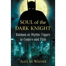 (英文圖書)Soul of the Dark Knight: Batman as Mythic Figure in Comics and Film 平裝版, McFarland & Company, 英文