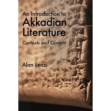 An Introduction to Akkadian Literature: Contexts and Content 平裝版, Eisenbrauns, 英文