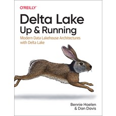 (英文圖書) Delta Lake: Up and Running: Modern Data Lakehouse Architectures with Delta Lake 平裝版, O'Reilly Media, 英文
