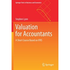 (英文圖書) Valuation for Accountants: A Short Course Based on Ifrs 平裝版, Springer, 英文