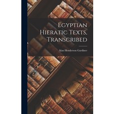 (英文圖書) Egyptian Hieratic Texts Transcribed 精裝版, Legare Street Press, 英文