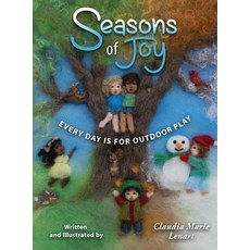 (英文圖書)Seasons of Joy: Every Day is for Outdoor Play 精裝版, Loving Healing Press, 英文