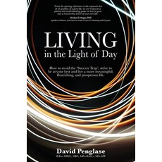 (英文圖書) Living in the Light of Day 平裝版, David Penglase Seminars, 英文