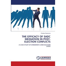 (英文圖書) The Efficacy of Sadc Mediation in Post-Election Conflicts 平裝版, LAP Lambert Academic Publis..., 英文