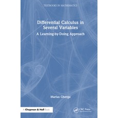 (英文圖書) Differential Calculus in Several Variables: A Learning-By-Doing Approach 精裝版, CRC Press, 英文