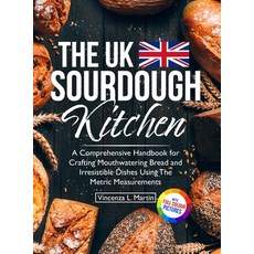 (英文圖書) The UK Sourdough Kitchen: A Comprehensive Handbook for Crafting Mouthwatering Bread and Irres... 精裝版, Steven Anderson, 英文