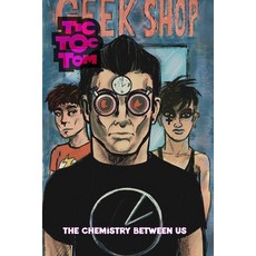 (英文圖書) Tic Toc Tom: The Chemistry Between Us 平裝版, Independently Published, 英文