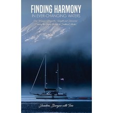 (英文圖書) Finding Harmony in Ever-Changing Waters 精裝版, NY Book Publishers, 英文