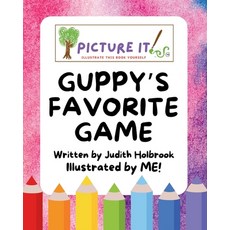 (英文圖書) Guppy's Favorite Game 平裝版, Independently Published, 英文
