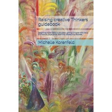 (英文圖書) Raising Creative Thinkers Guidebook: How to be a good teacher book. 平裝版, Createspace Independent Pub..., 英文