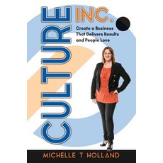 Culture Inc.: Create a Business That Delivers Results and People Love 平裝版, Global Publishing Group, 英文