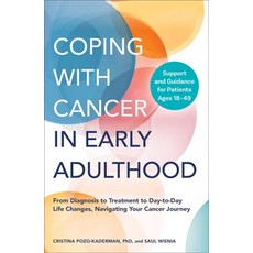 (英文圖書) Coping with Cancer in Early Adulthood: From Diagnosis to Treatment to Day-To-Da... 平裝版, Adams Media Corporation, 英文