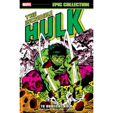 (英文圖書)Incredible Hulk Epic Collection: To Hunt the Hulk 平裝版, Marvel Universe, 英文