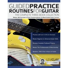 (英文圖書) Guided Practice Routines for Guitar - The Complete Three-Book Collection: Master 380 Exercise... 平裝版, WWW.Fundamental-Changes.com, 英文