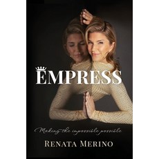 (英文圖書) Empress: Making the Impossible Possible 平裝版, Blazin Babes, 英文