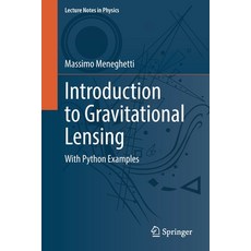 (英文圖書) Introduction to Gravitational Lensing: With Python Examples 平裝版, Springer, 英文