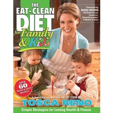 The Eat-Clean Diet for Family & Kids 平裝版, Encore Press, 英文