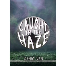 (英文圖書) Caught in the Haze Library Binding, West 44 Books, 英文, 圖書館裝訂