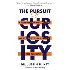 (英文圖書) The Pursuit of Curiosity: A Multi-Hyphenate's Journey of Self-Discovery Purpos... 平裝版, Outskirts Press, 英文