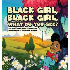 (英文圖書)Black Girl Black Girl What Do You See? 精裝版, India Anderson, 英文