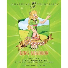 (英文圖書)Princess Terra & King Abaddon 平裝版, Guardian Princess Alliance, 英文