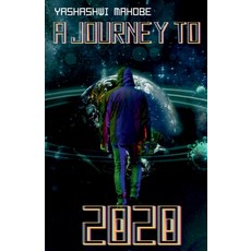 (英文圖書)A Journey to 2020 平裝版, Notion Press Media Pvt Ltd, 英文