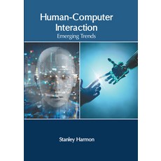 (英文圖書) Human-Computer Interaction: Emerging Trends 精裝版, Murphy & Moore Publishing, 英文