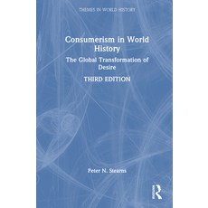 (英文圖書) Consumerism in World History: The Global Transformation of Desire 精裝版, Routledge, 英文